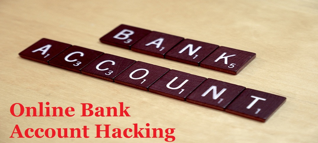 Online Bank Account Hacking