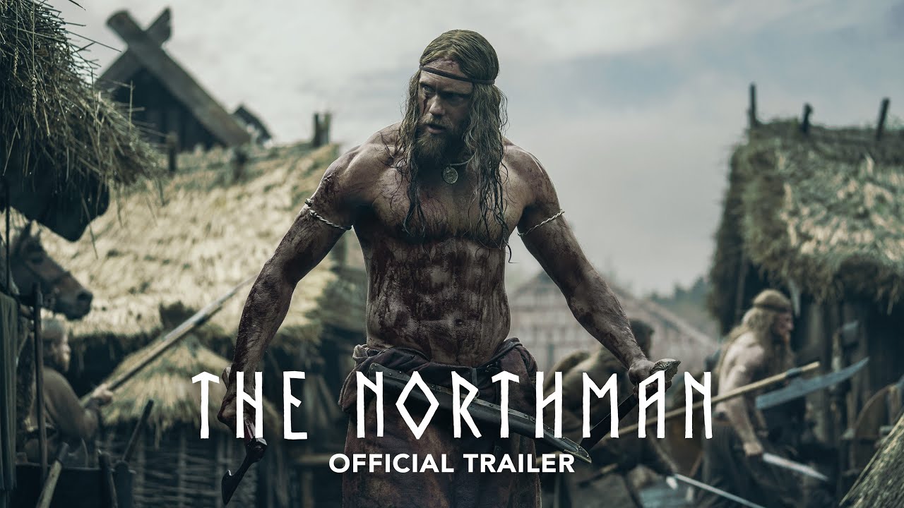 Robert Eggers’ The Northman Trailer