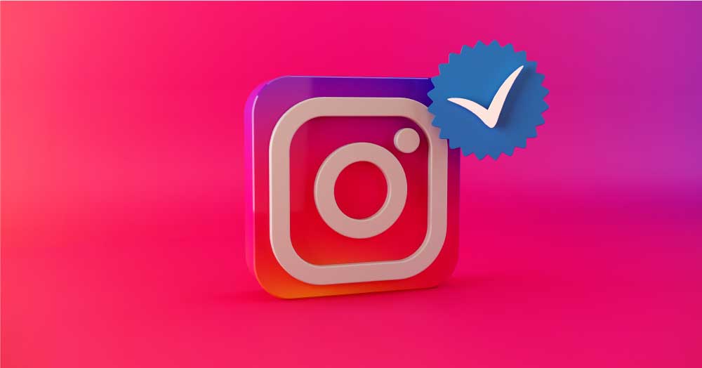 How to Get Verified on Instagram: 7 Easy Steps