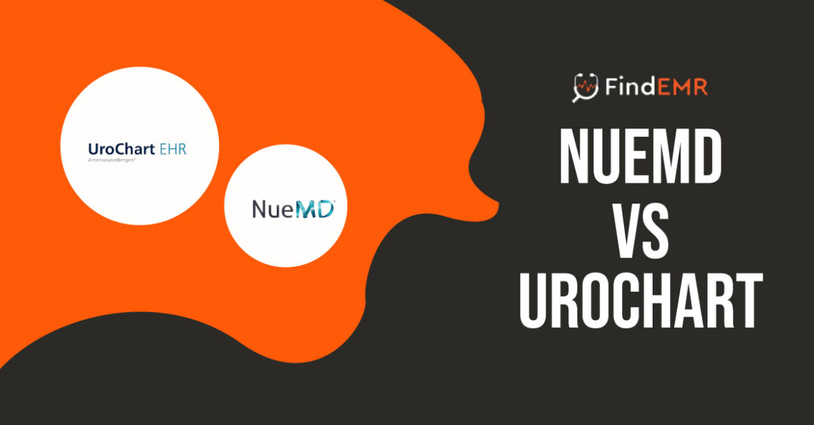 NueMD Vs Urochart EHR Software Guide and Comparison