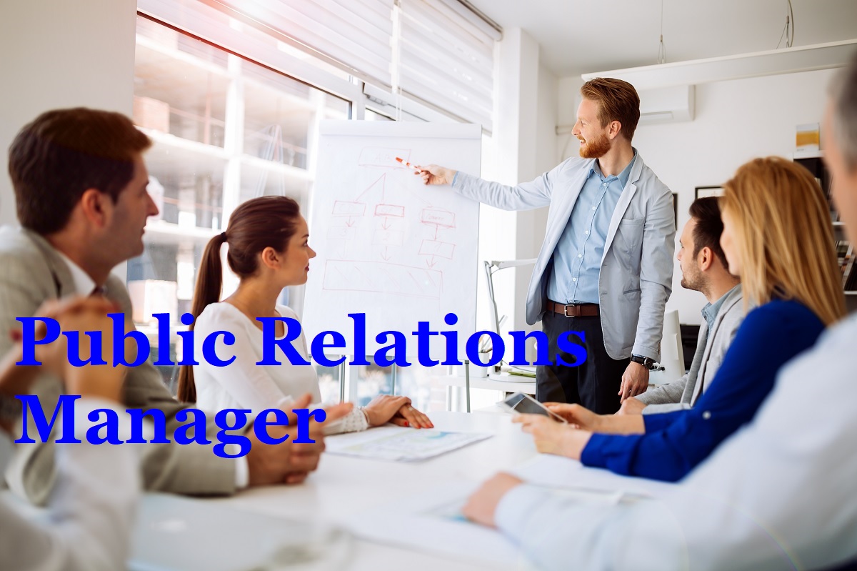 The Public Relations Manager; Jobs Details You Must Know!