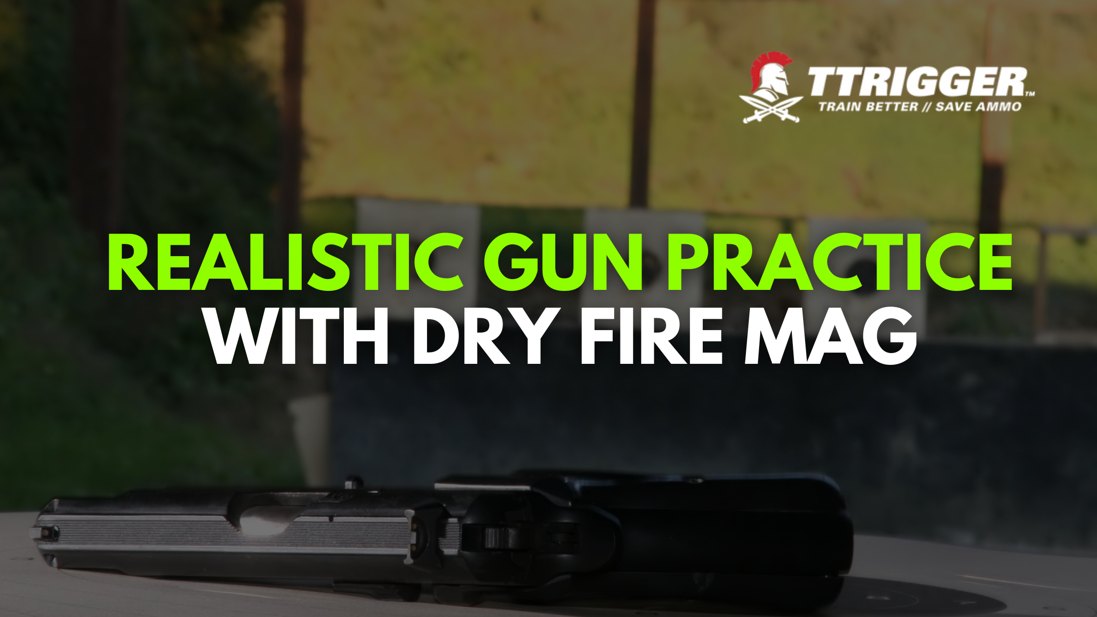 Dry Fire Mag