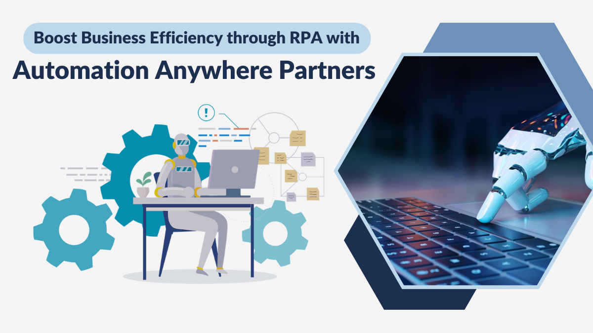 Maximize Efficiency: RPA with Automation Anywhere Partners
