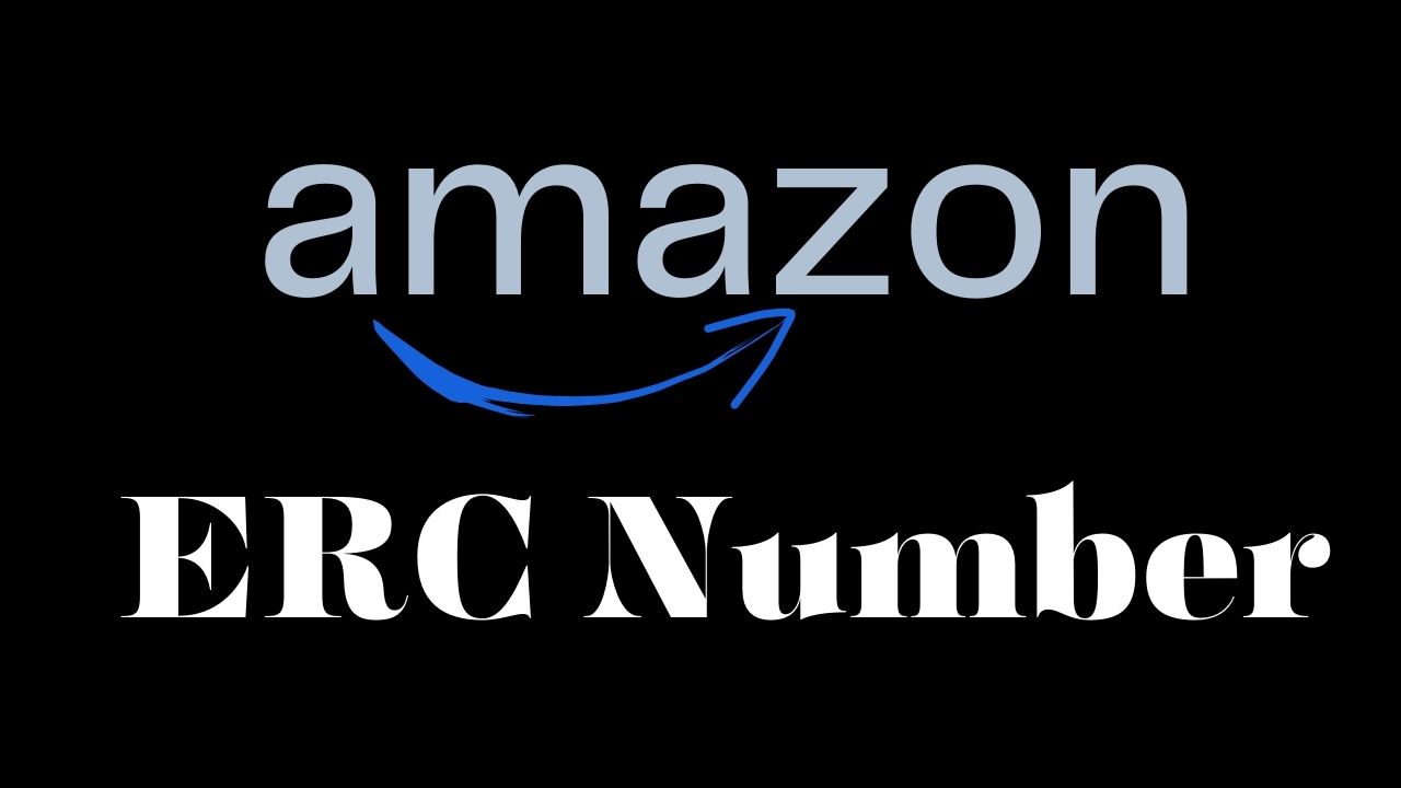 How to Get an Amazon ERC Number