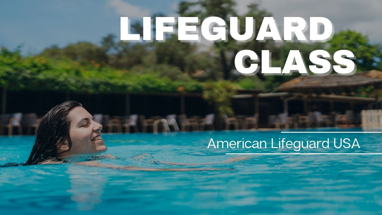 The Impact of a Lifeguard Class on Your Safety
