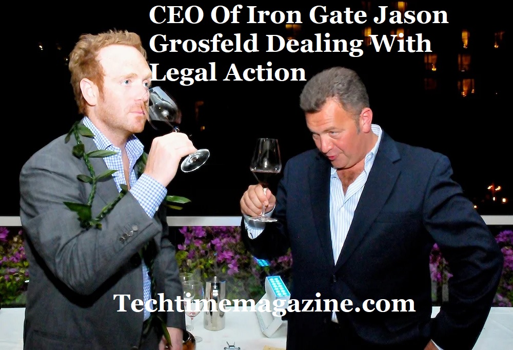 Iron Gate’s CEO Jason Grosfeld