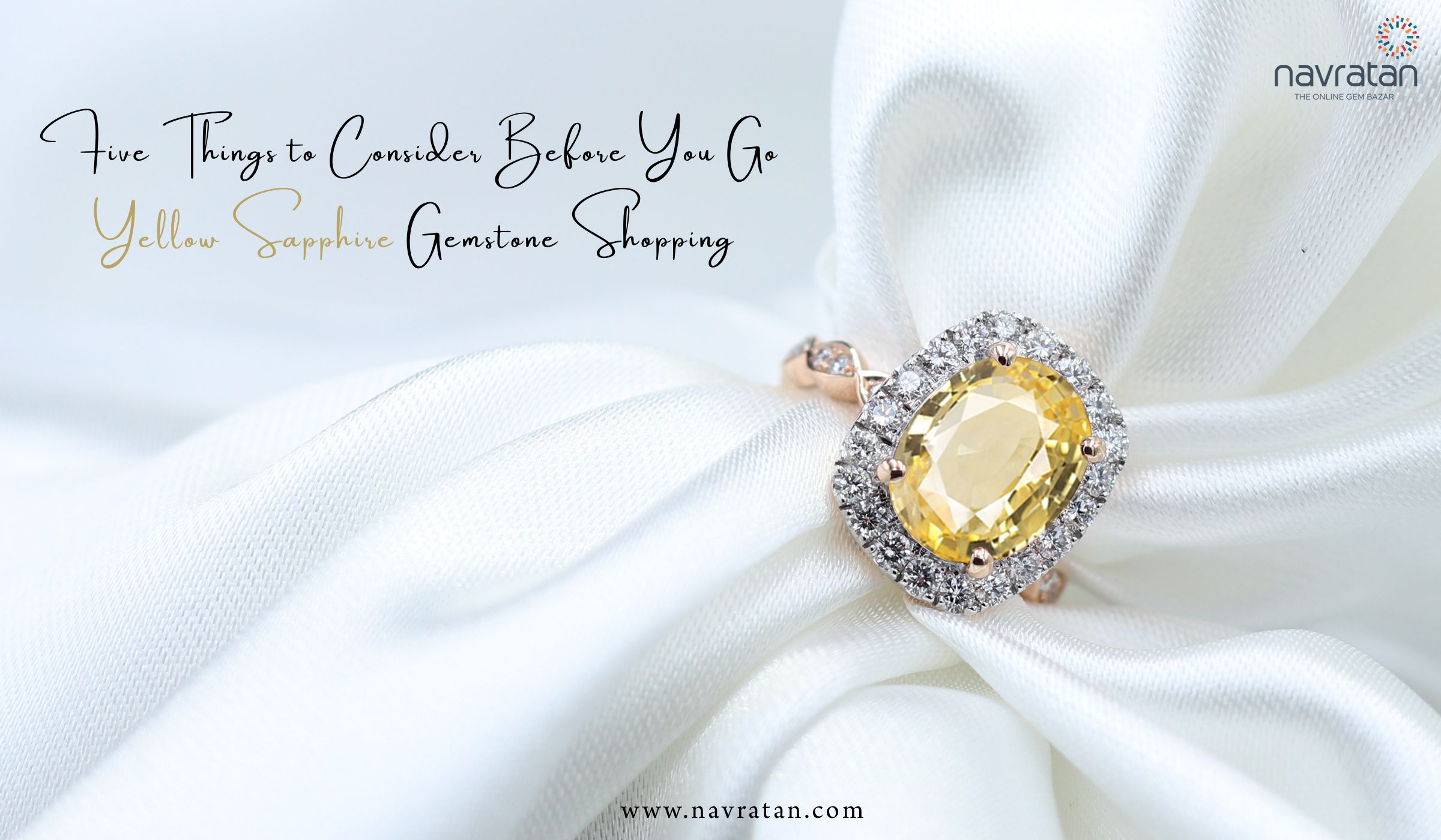 Five Things to Consider Before You Go Yellow Sapphire Gemstone Shopping