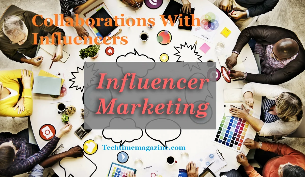 Transformative Strategies for Collaborations with Influencers