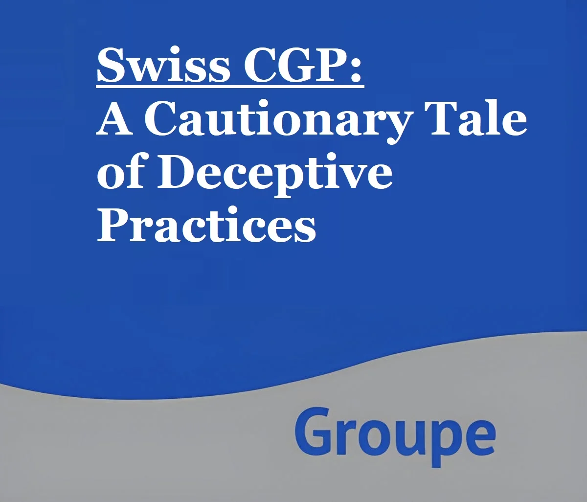 Exposing Swiss CGP: Unethical Practices in DRM